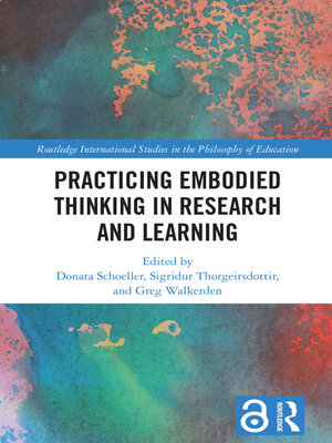 cover image of Practicing Embodied Thinking in Research and Learning